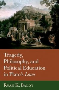 Tragedy, Philosophy, and Political Education in Plato’s Laws